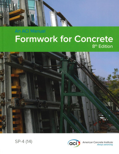 Formwork for Concrete 8th Edition