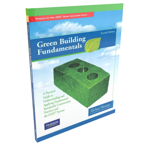 Green Building Fundamentals. 2nd Edition