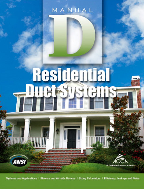 Manual D - Residential Duct Systems