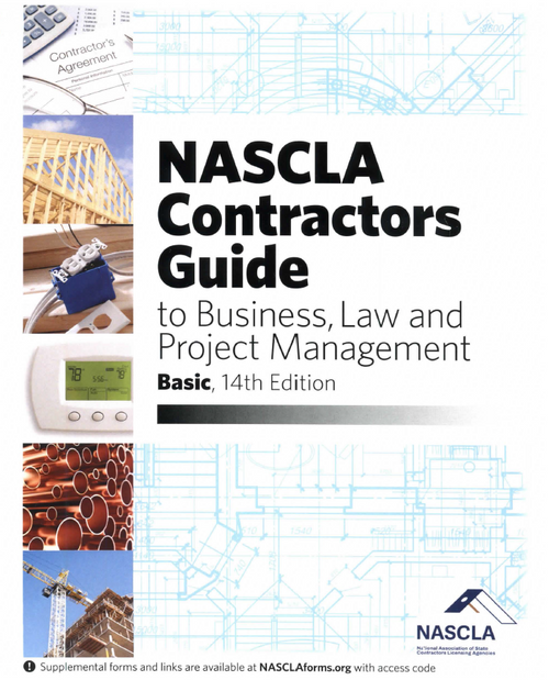 NASCLA Contractors Guide to Business, Law and Project Management, Basic 14th Edition NASCLA Contractors Guide to Business, Law and Project Management, Basic 14th Edition
