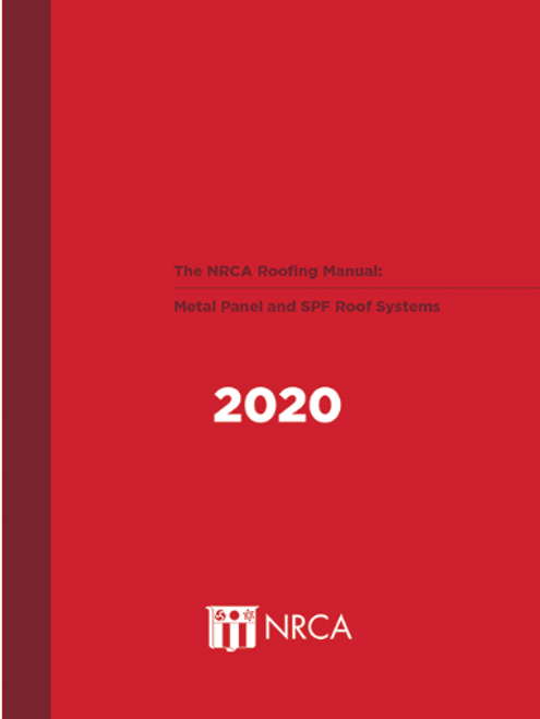 NRCA Roofing Manual Metal Panel and SPF Roof Systems National Roofing Contractors