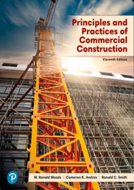 Principles and Practices of Commercial Construction, 11th Edition