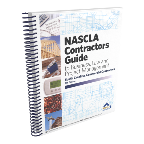 SOUTH CAROLINA Commercial Contractors Guide to Business, Law and Project Management, 9th Edition