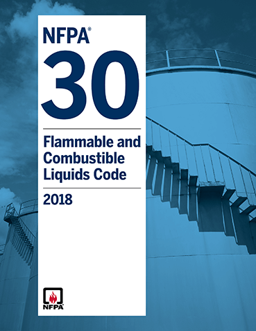NFPA 30: Flammable and Combustible Liquids Code 2018
