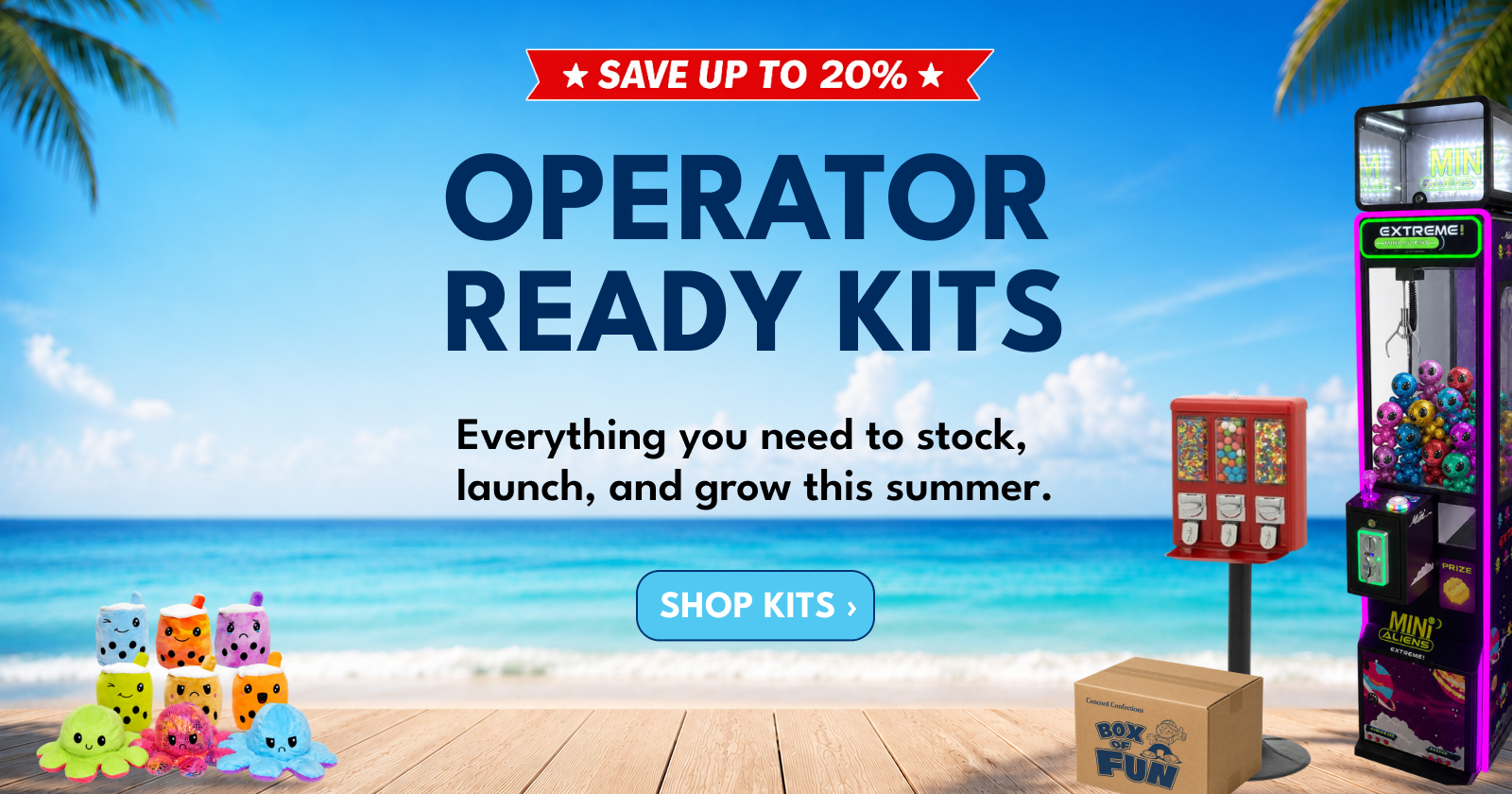 Save up to 20% on Operator-Ready Kits