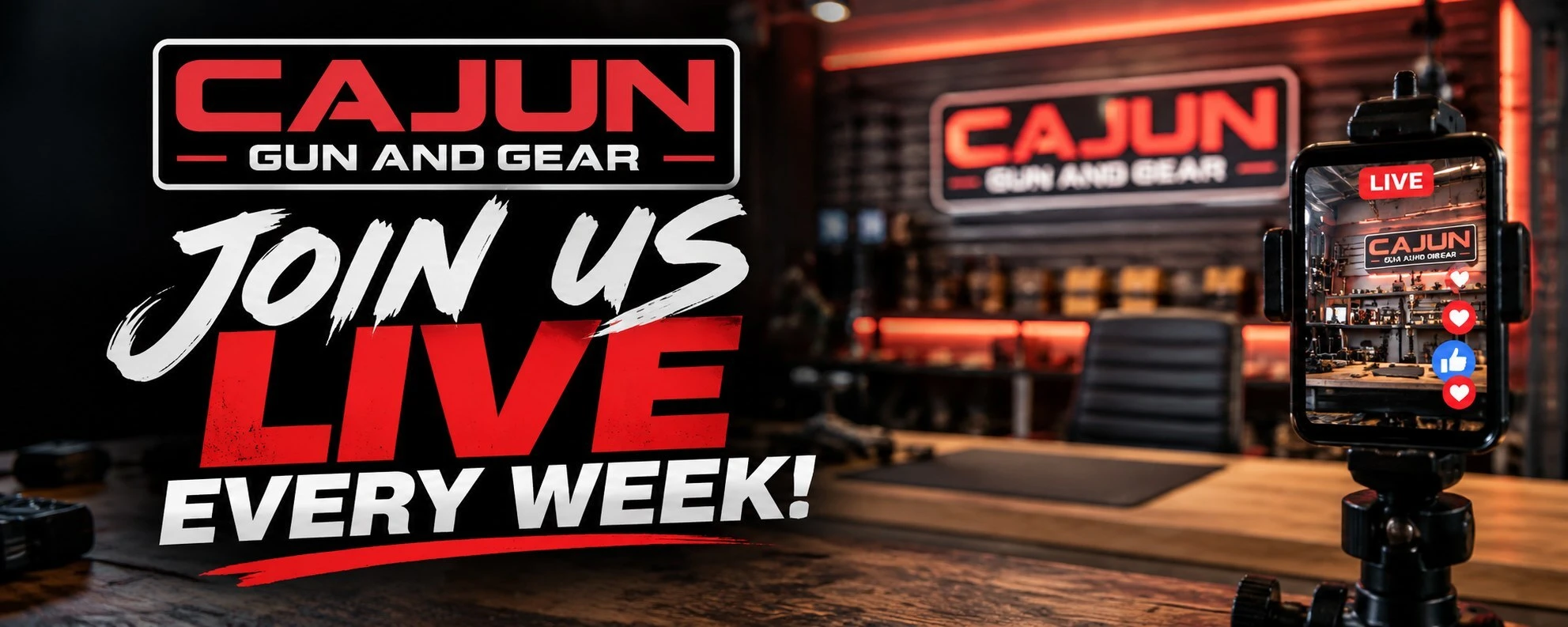 Join Cajun Gun and Gear live every week