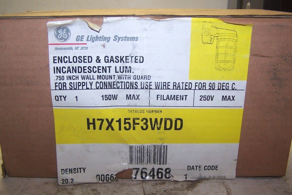 NEW GE H7X15F3WDD ENCLOSED & GASKETED INCANDESCENT .750" WALL MOUNT W/GUARD
