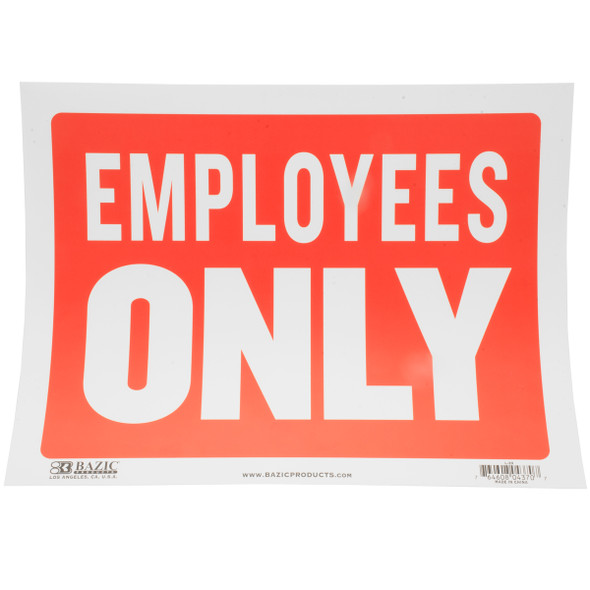 Employee's Only Sign