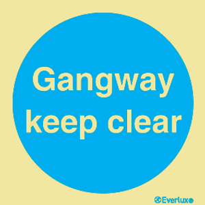 Everlux 150x150 Gangway keep clear sign  | IMPA 335812