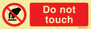 Everlux 400x150 Do not touch sign  | IMPA 338548