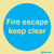EverluxAdh 100x100 Fire escape keep clear sign  | IMPA 335811
