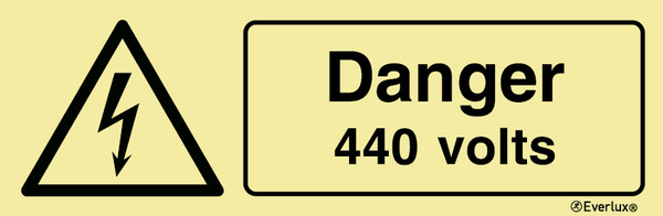 Everlux Self-adhe 300x100 Danger 440 volts sign | IMPA 337614