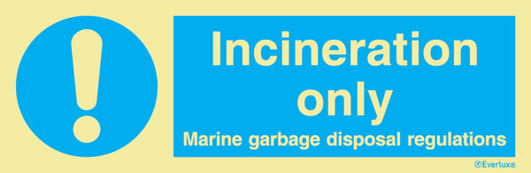 Everlux 400x150 Inceneration only sign  | IMPA 335693