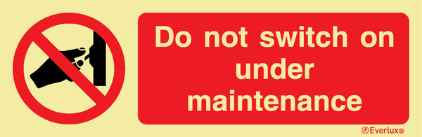 Rigid plastic 400x150 DoNotSwitch on under maint | IMPA 338576