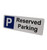 Reserved Parking Sign