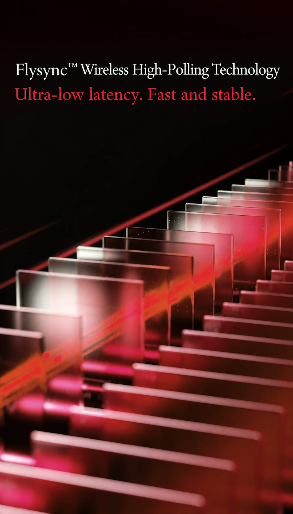Red stair-step light graphic introducing Flysync wireless technology.