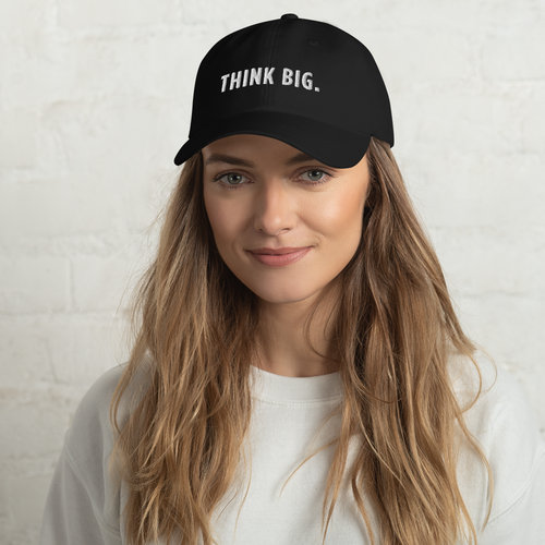 Think Big Dad Hat