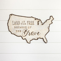 LAND OF THE FREE CUTOUT SIGN