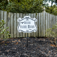 WELCOME FOOLISH MORTALS STAKE