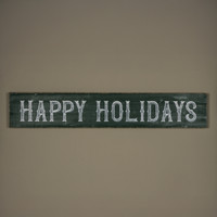 63.5" HORIZONTAL GREEN HAPPY HOLIDAYS SIGN