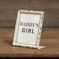 DADDY'S GIRL SIGN