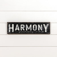 24" HARMONY METAL SIGN
