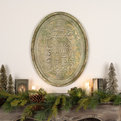 OVAL SANTA CLAUS IS COMING TO TOWN SIGN