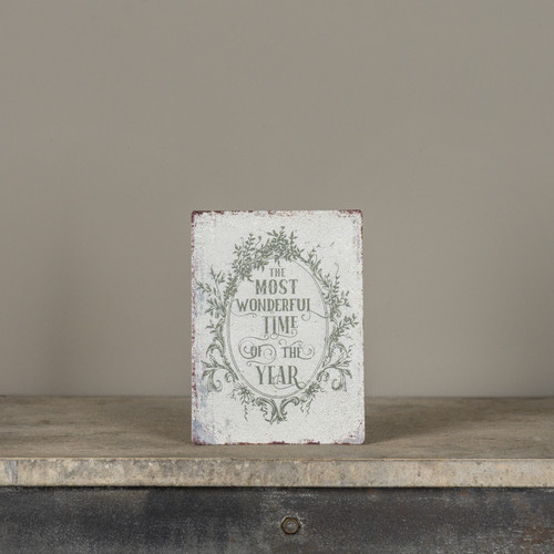 7" MOST WONDERFUL TIME TABLETOP SIGN