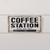 COFFEE STATION SIGN