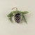 9" PINECONE W/ CEDAR ORNAMENT
