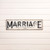 40" MARRIAGE METAL SIGN