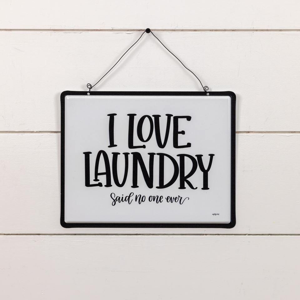 I LOVE LAUNDRY SIGN