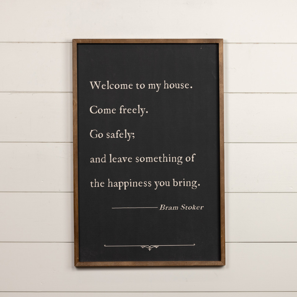 COME FREELY, GO SAFELY SIGN