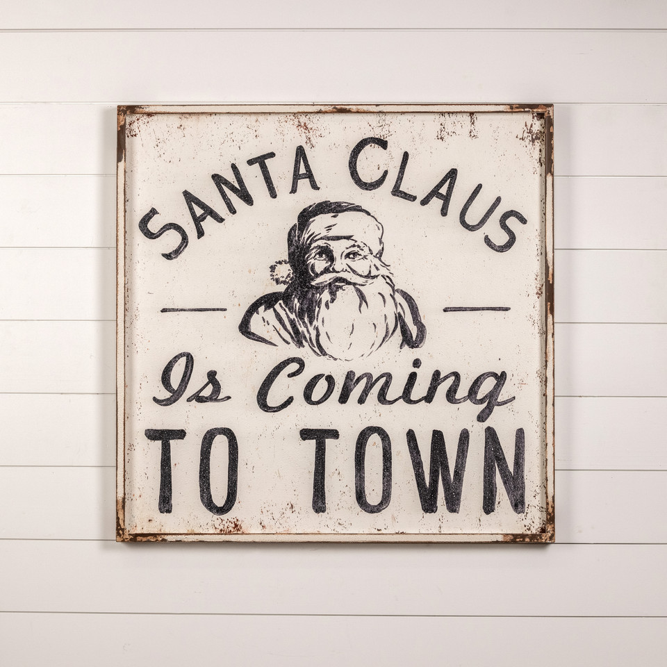 BLACK & WHITE SANTA CLAUS IS COMING TO TOWN SIGN
