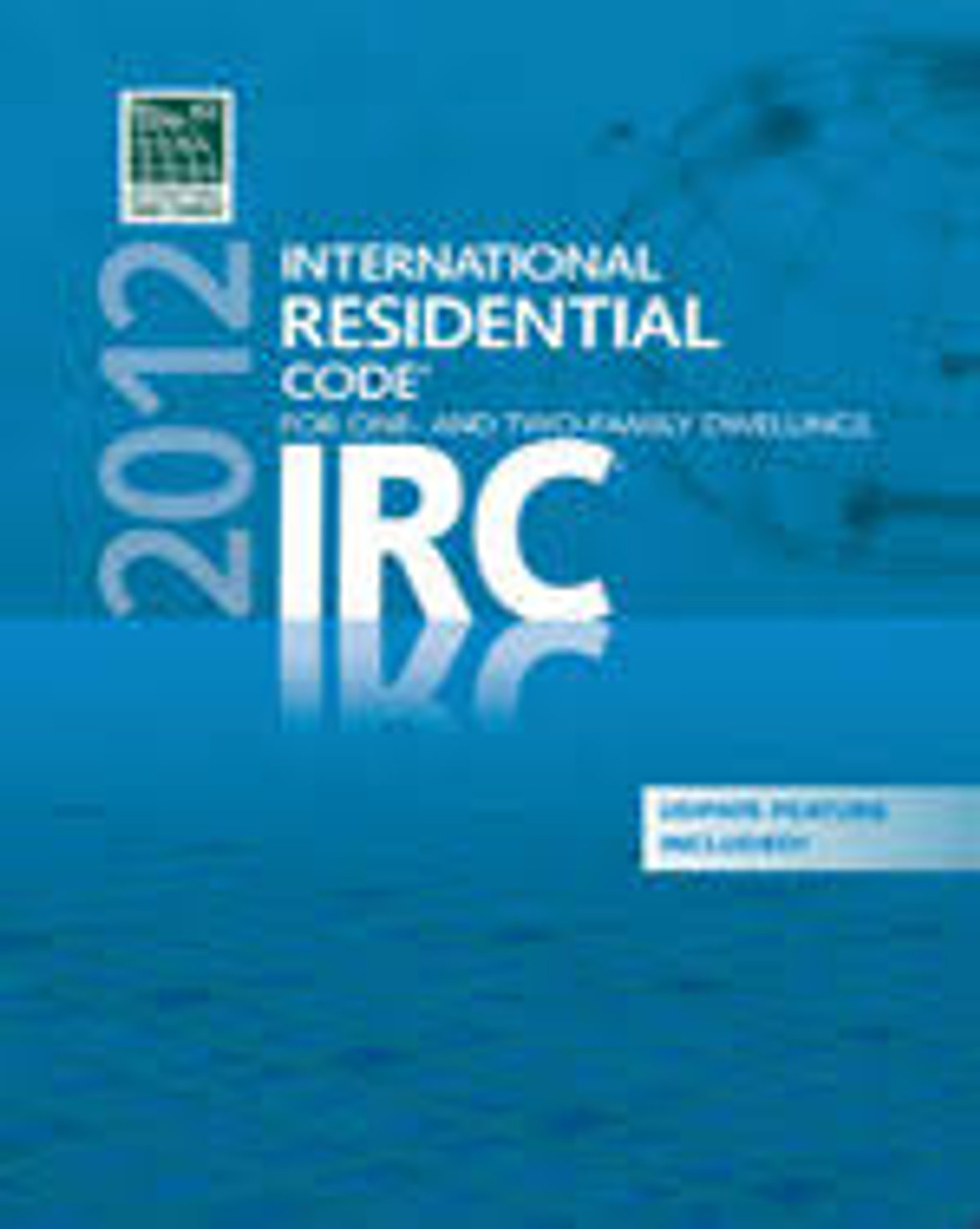 2012 International Residential Code for One - and Two - Family ...