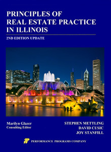 Principles of Real Estate Practice in Illinois-2nd Edition Principles of Real Estate Practice in Illinois-2nd Edition