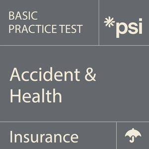 Accident and Health Practice Test Accident and Health Practice Test