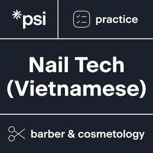 Nail Technician (Vietnamese) Practice Tests - 3 Pack with 350+ Items Nail Technician (Vietnamese) Practice Tests - 3 Pack with 350+ Items