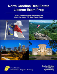 North Carolina Real Estate License Exam Prep - 4TH Edition North Carolina Real Estate License Exam Prep - 4TH Edition