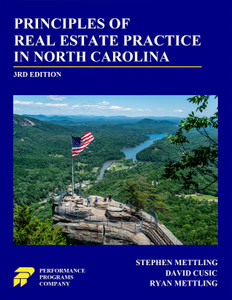 Principles of Real Estate Practice in North Carolina - 3RD EDITION Principles of Real Estate Practice in North Carolina - 3RD EDITION