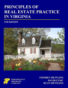Principles of Real Estate Practice in Virginia - 2nd Edition Principles of Real Estate Practice in Virginia - 2nd Edition