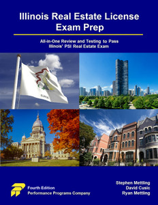 Illinois Real Estate License Exam Prep - 4TH Edition Illinois Real Estate License Exam Prep - 4TH Edition