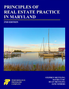 Principles of Real Estate Practice in Maryland-2nd Edition Principles of Real Estate Practice in Maryland-2nd Edition