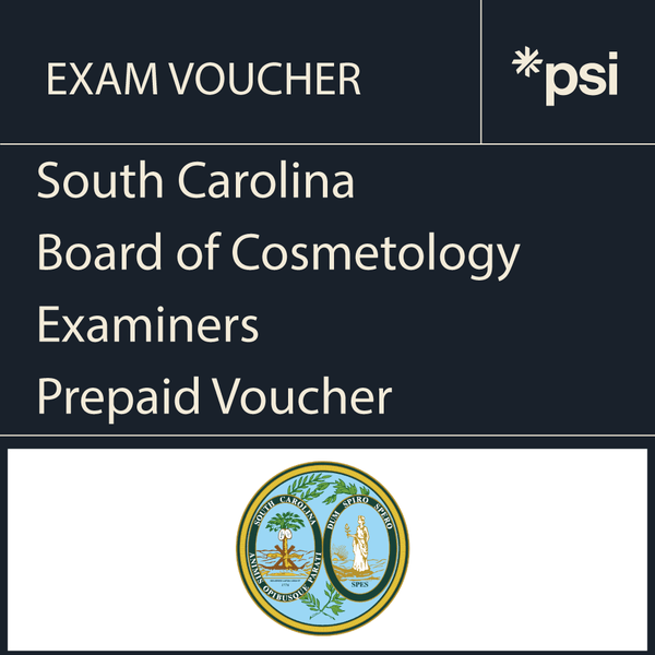 SC Board of Cosmetology Examiners Exam  Vouchers