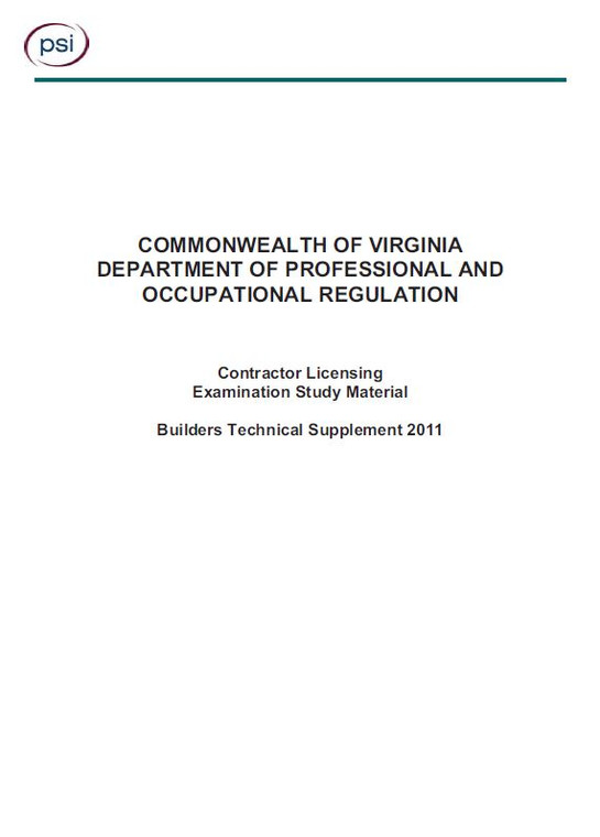 Commonwealth of Virginia Department of Professional and Occupational Regulation - Contractor Licensing Examination Study Materials - Builders Technical Supplement