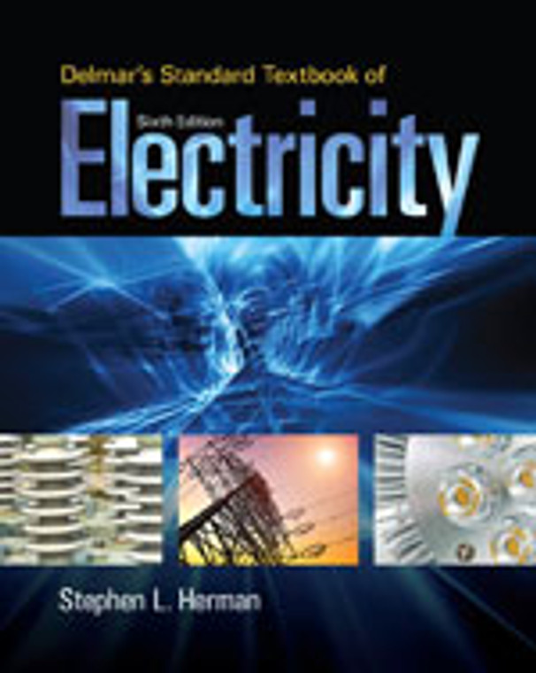 Delmar's Standard Textbook of Electricity, 6th Edition