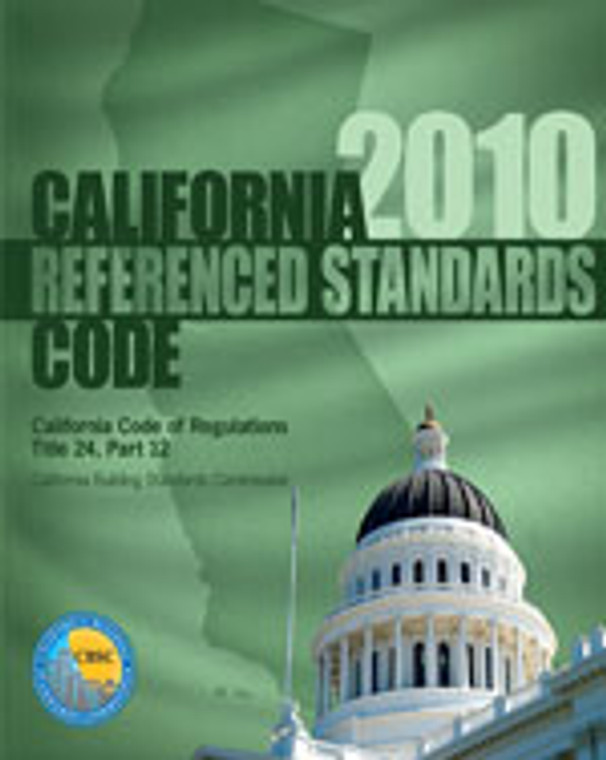 2010 California Referenced Standards Code, Title 24 Part 12