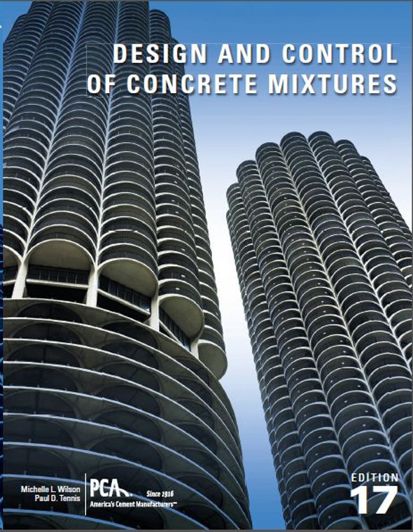 Design and Control of Concrete Mixtures, 17th Edition