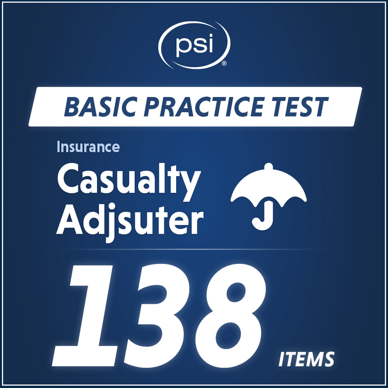 Casualty Insurance Adjuster Practice Test