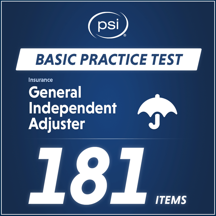 General Independent Adjuster Practice Test